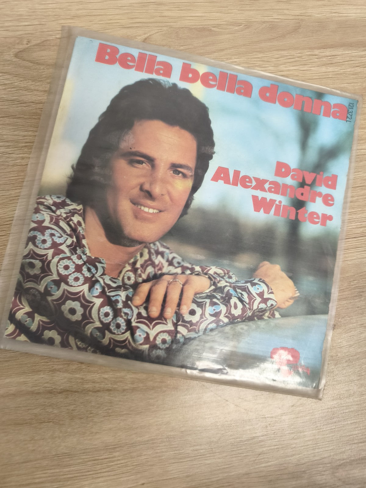 Vinyle 45 tours David Alexandre Winter Bella bella donna pochette couleur (Ref 6