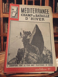 Magazine 7 Jours 1941 Méditerranée Champ de bataille hiver vintage presse
