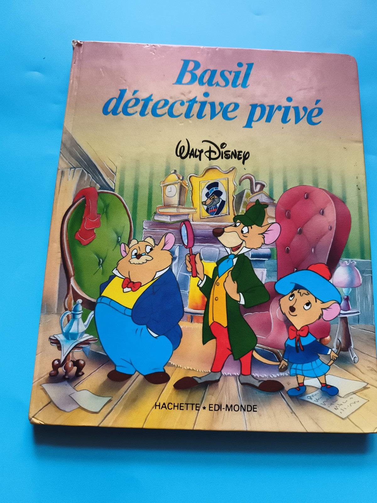 Livre Basil détective privé Walt Disney Hachette Edi-Monde couverture rigide