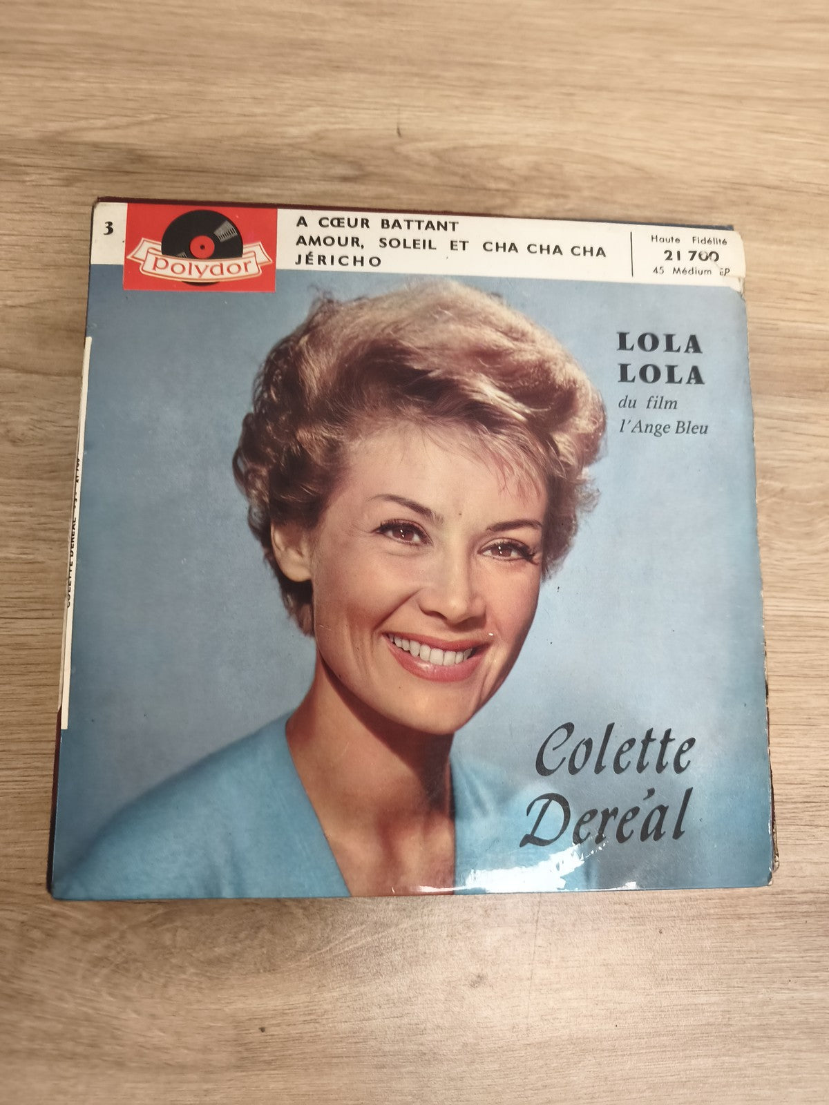 Vinyle 45 tours Colette Deréal Polydor Lola Lola A C?ur Battant pochette bleue