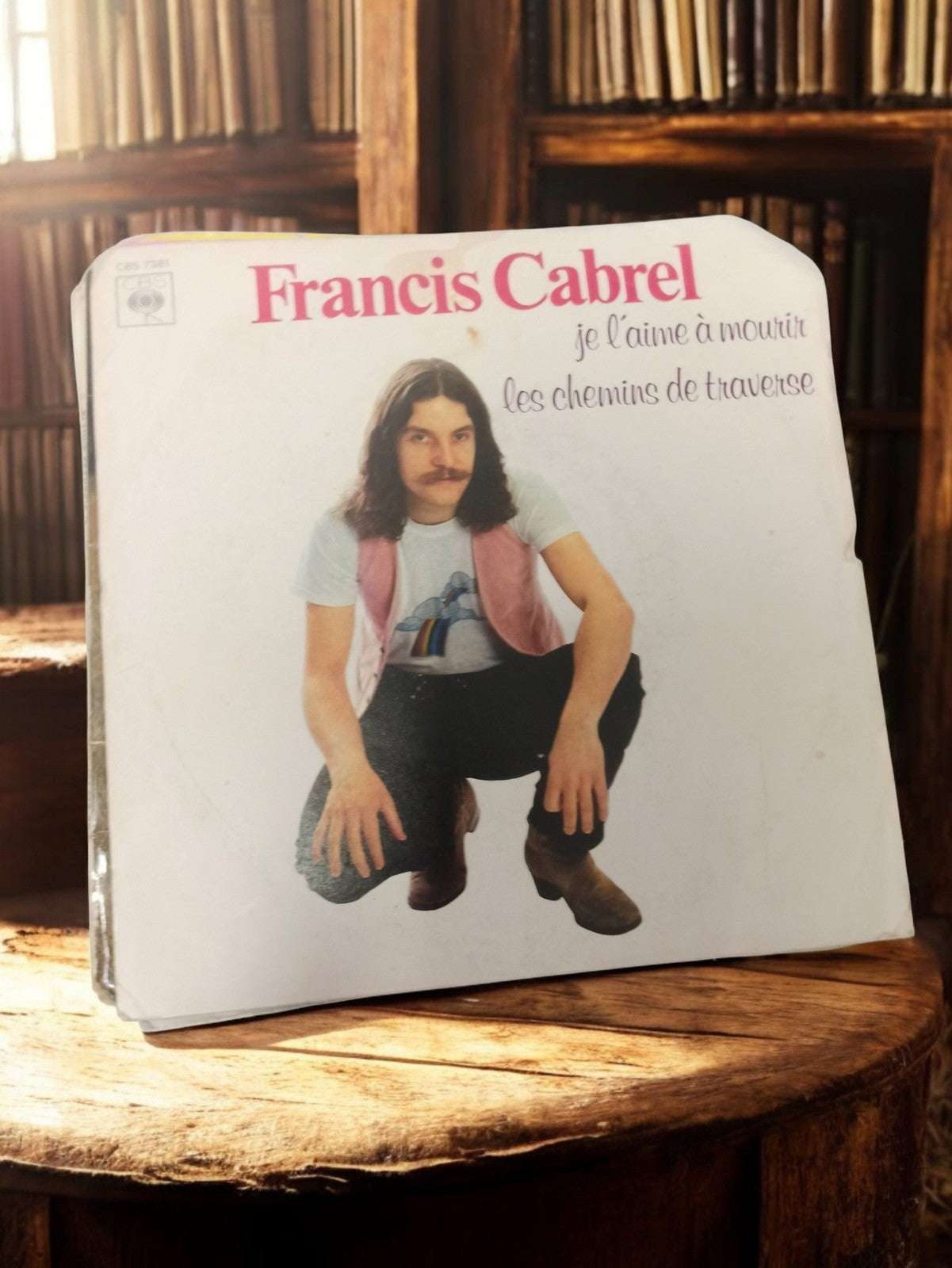 Vinyle 45 tours Francis Cabrel vintage – Je l’aime à mourir, CBS, pochette d’épo