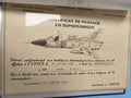 Très rare ancien certificat passage supersonique Mirage 2000 DA 1987 Istres