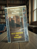 VHS Saint Victor de Marseille rétro ancienne cassette vidéo Ces Pierres qui Parl