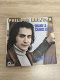 Vinyle 45T Philippe Brejean Quand la chance est là Parle-moi de cette fille Font