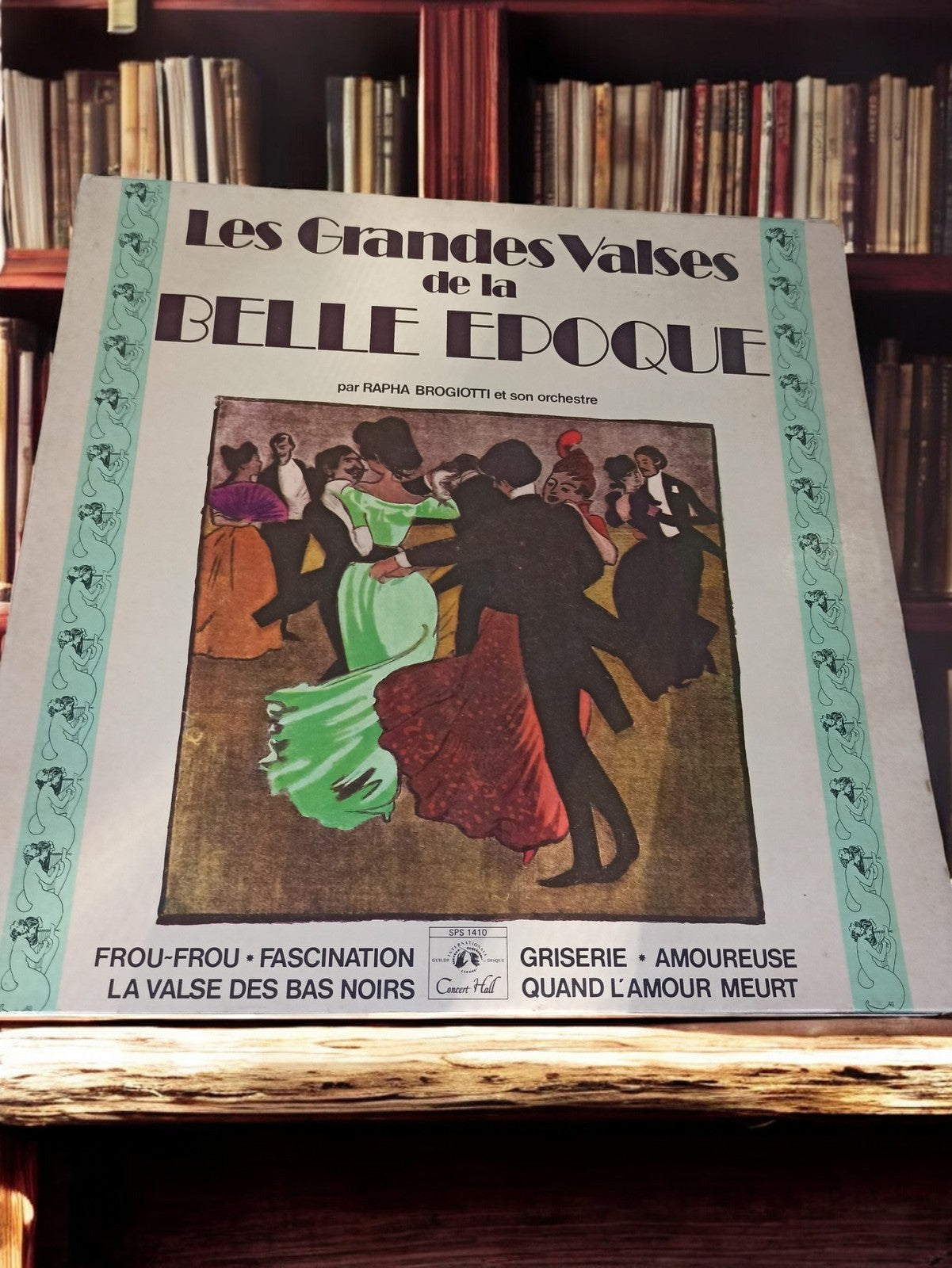 Vinyle 33 tours Les Grandes Valses Belle Époque Rapha Brogiotti ancien rétro