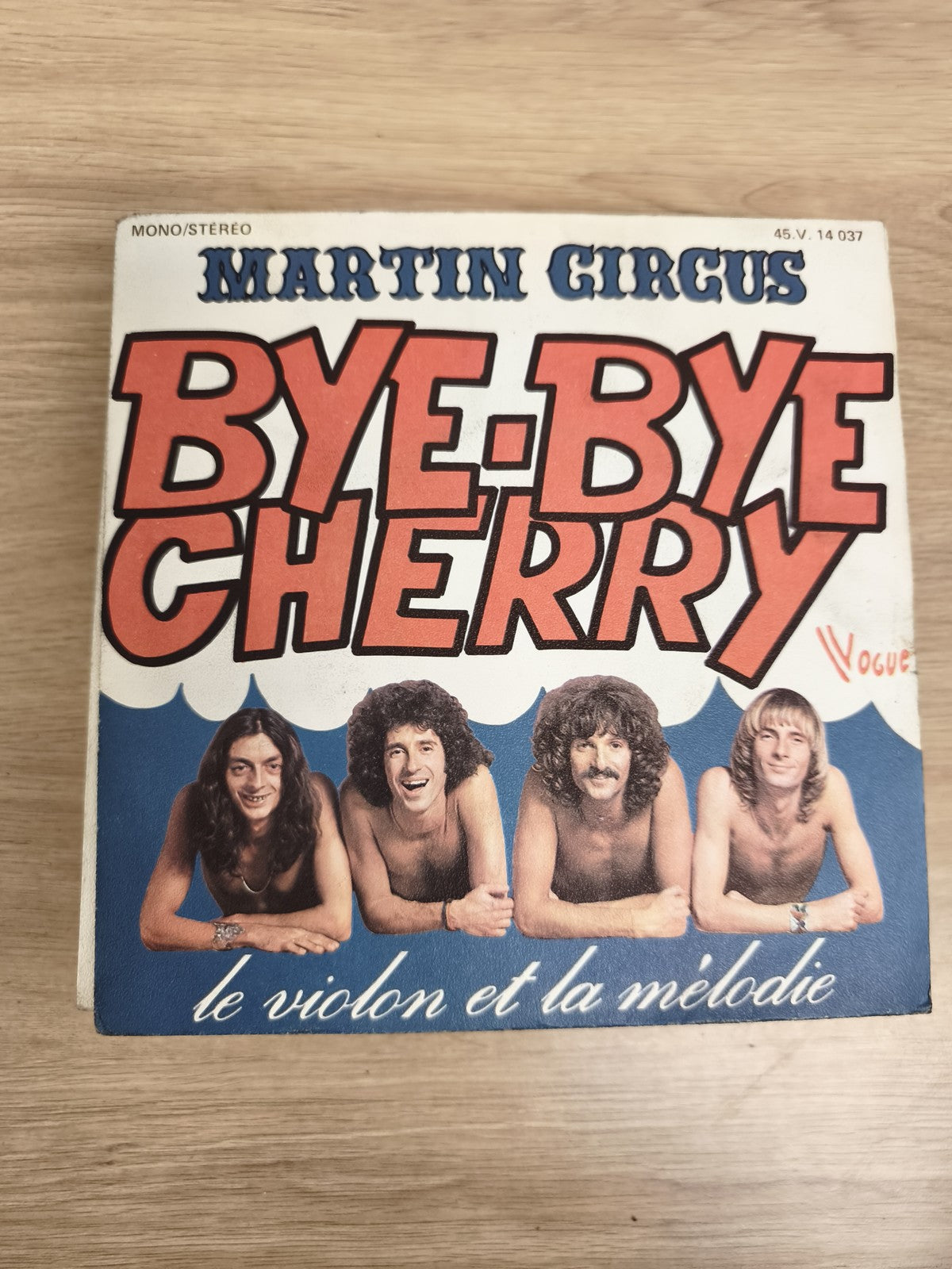 Vinyle 45T Martin Circus Bye-Bye Cherry / Le violon et la mélodie pochette illus