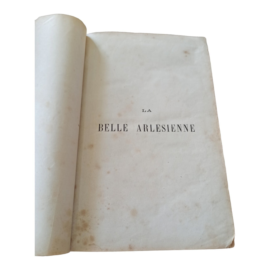 Livre ancien La Belle Arlésienne Maurice Jogand grand format relié XIXe