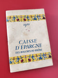 Livret ancien Caisse d?Épargne 1955 Bouches-du-Rhône, motif danseurs vintage