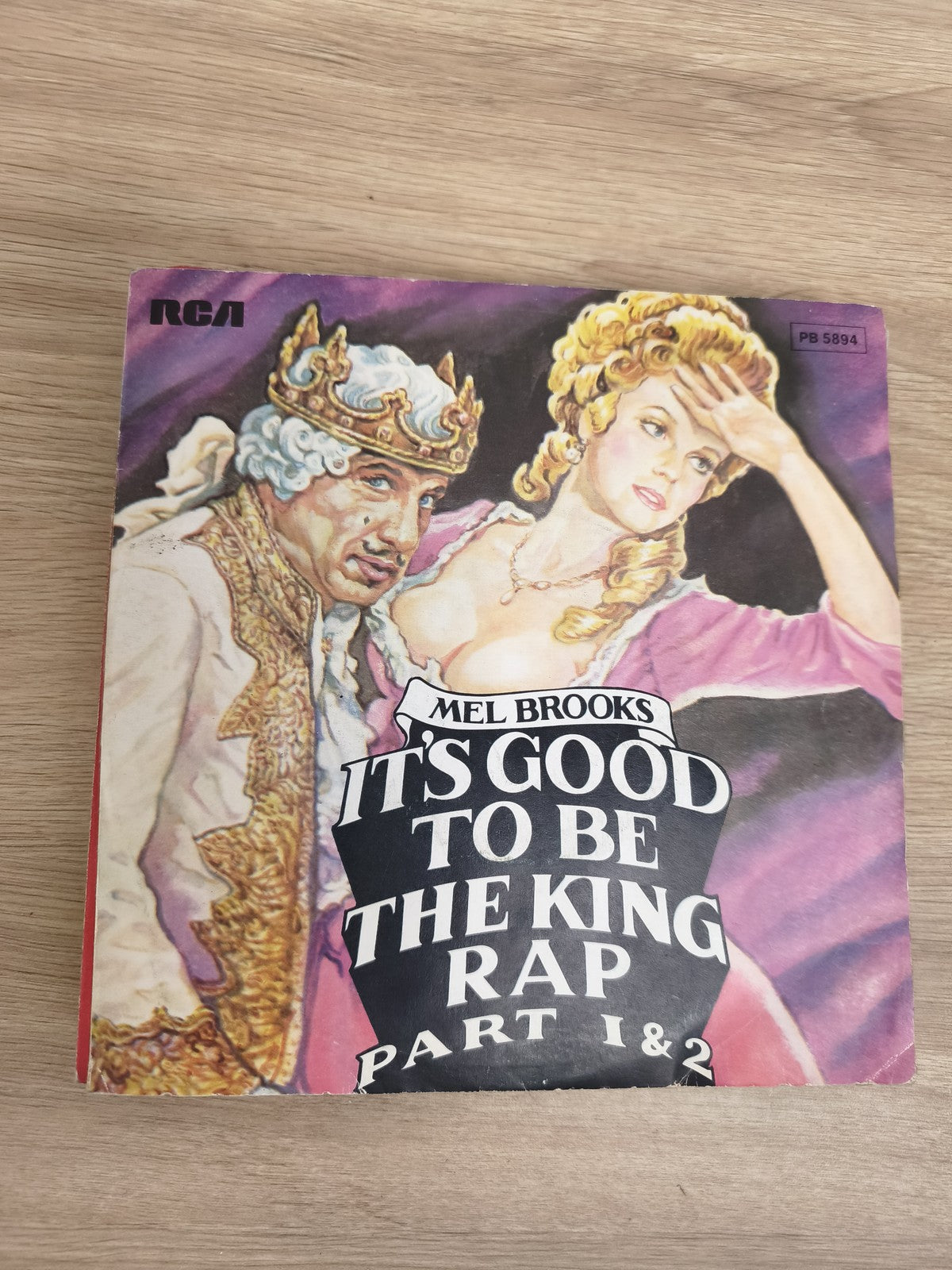 Vinyle 45T Mel Brooks It's Good To Be The King Rap Part 1 & 2 RCA pochette illus
