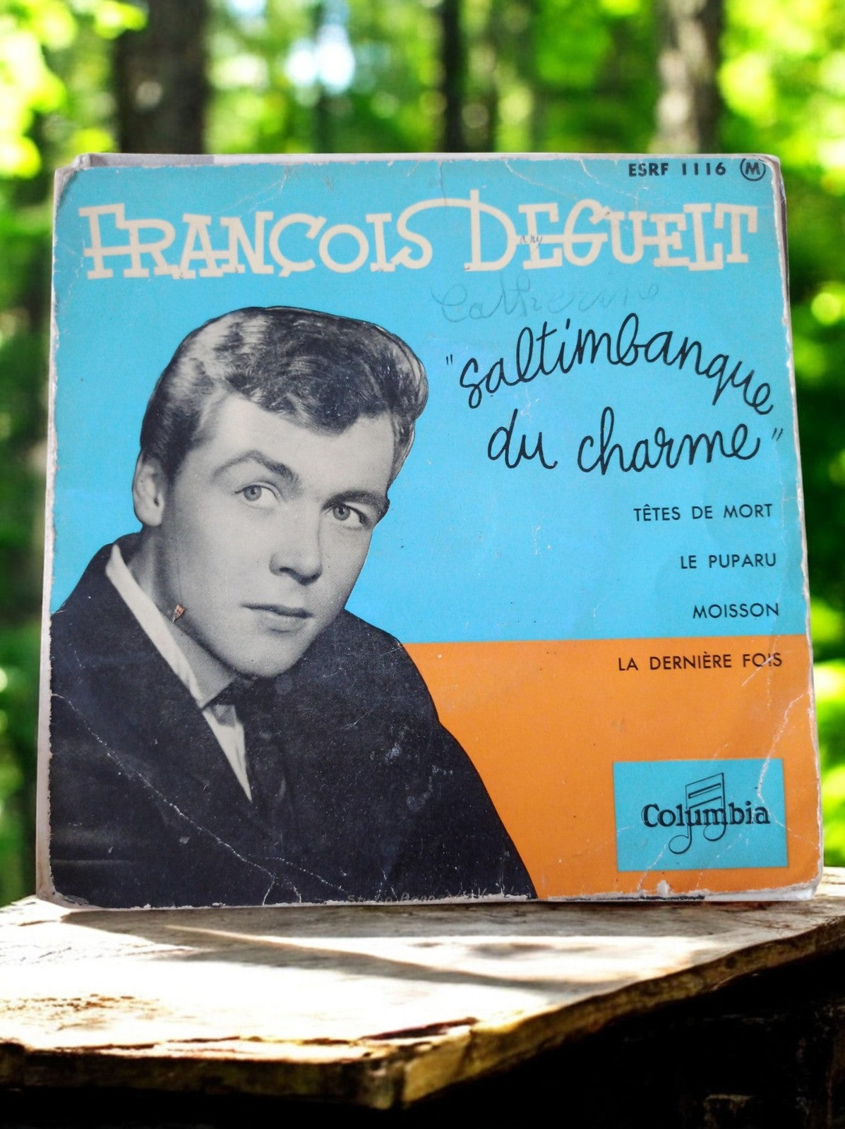 Vinyle 45 tours François Deguelt Saltimbanque du charme Columbia vintage