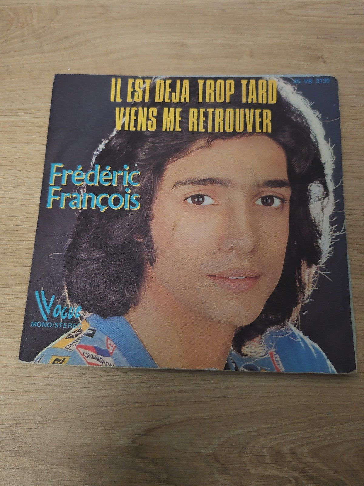 Vinyle 45 tours ancien Frédéric François rétro collection disque vintage rare