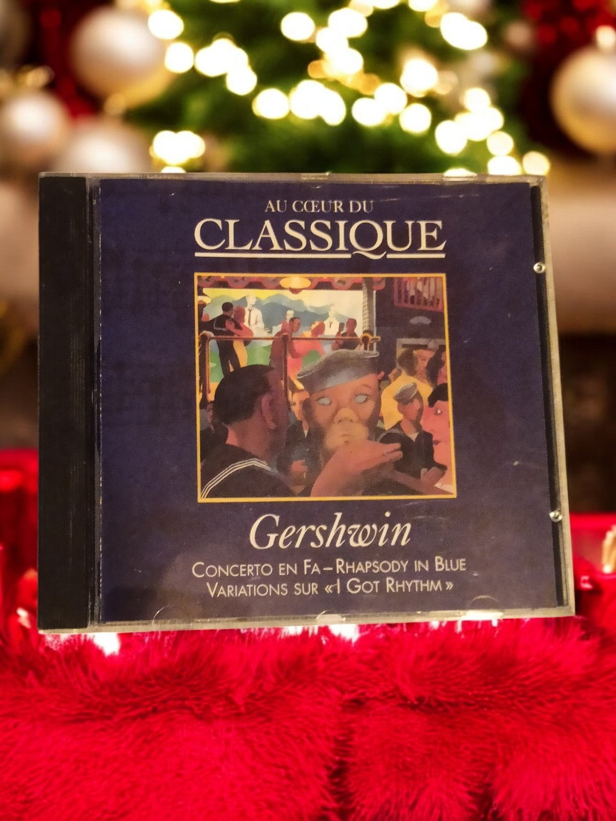 CD Gershwin Au C?ur du Classique Rhapsody in Blue Concerto en Fa