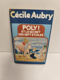 Livre ancien Poly ! et le secret des sept étoiles Cécile Aubry vintage enfant