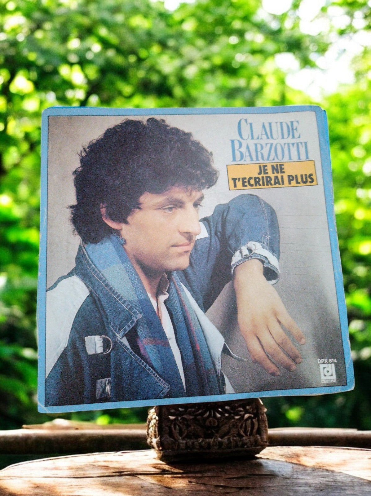 Vinyle 45 tours Claude Barzotti Je ne t'écrirai plus French Pop années 80