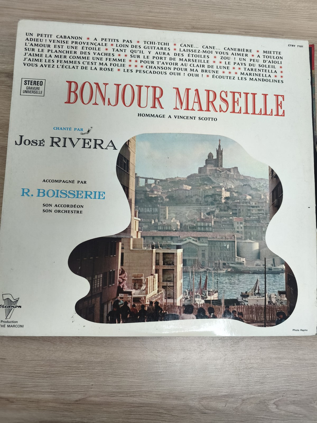 Vinyle 33 tours Bonjour Marseille José Rivera R. Boisserie pochette photo couleu