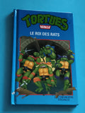 Livre Tortues Ninja Le Roi des Rats BD jeunesse couverture rigide TMNT