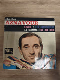 Charles Aznavour 45T Sylvie Les Aventuriers La Mamma Ne Dis Rien Barclay pochett