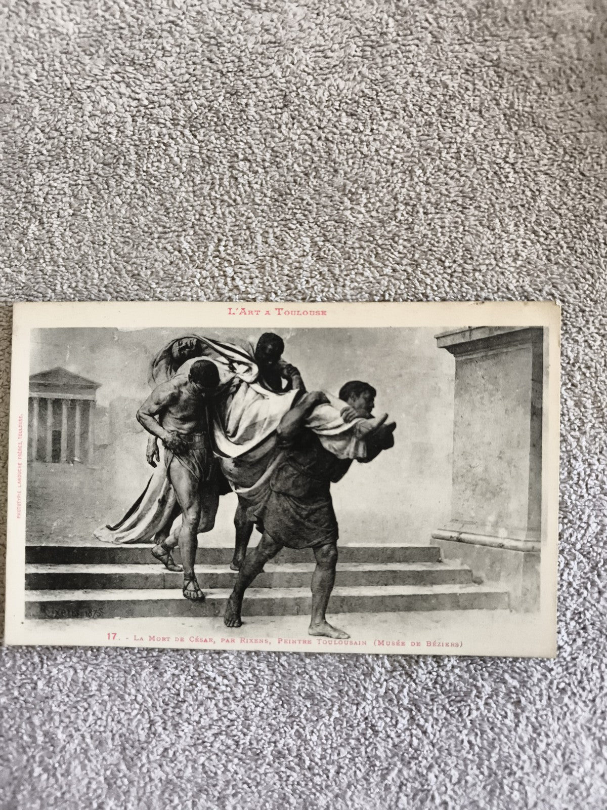 Carte postale CPA L’Art à Toulouse La Mort de César Rixens Musée Béziers