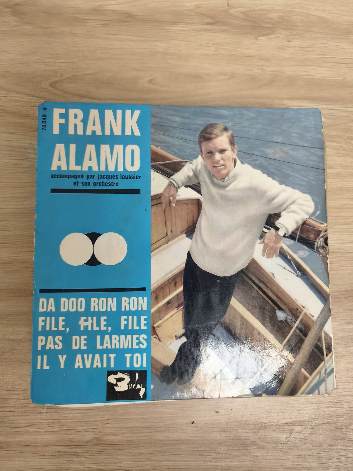 Frank Alamo 45T Da Doo Ron Ron File Pas De Larmes Il Y Avait Toi pochette bleue