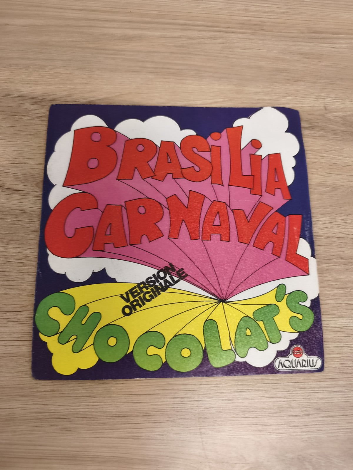 Vinyle 45 tours Chocolat's Brasilia Carnaval version originale pochette colorée