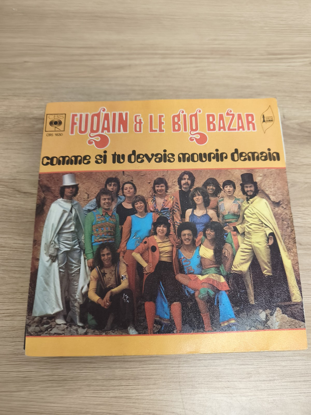 Vinyle 45T Fugain & Le Big Bazar Comme si tu devais mourir demain pochette coule