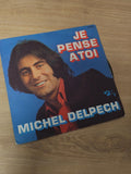 Vintage 45 tours ancien disque vinyle Michel Delpeche collection rétro chanson f