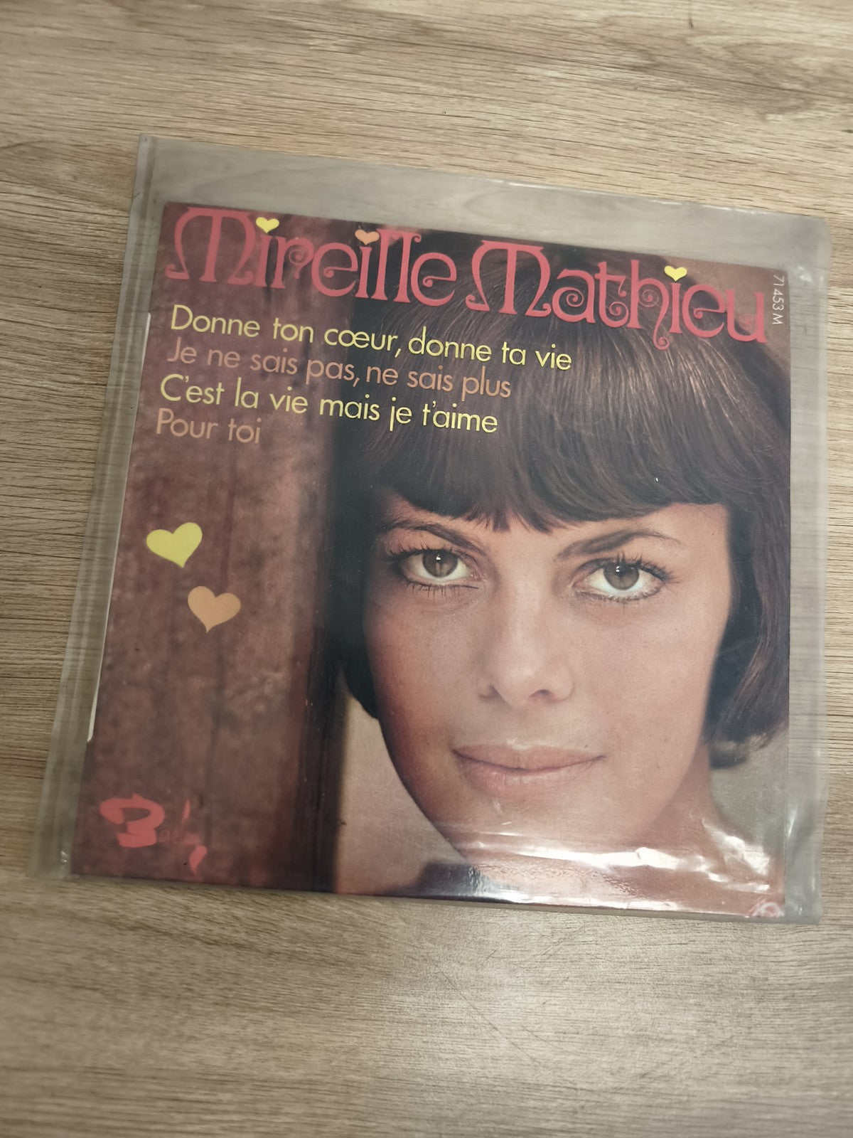 Vinyle 45T Mireille Mathieu Donne ton c?ur donne ta vie pochette photo couleurs