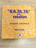 Vinyle 45 tours "RA.TA.TA" Rotation Polydor pochette orange spiralée