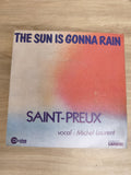 Vinyle 45T SAINT-PREUX The Sun Is Gonna Rain, vocal Michel Laurent, pochette cou