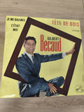 Vinyle 45T vintage Gilbert Bécaud ? Tête de Bois, Je me balance, pochette d'orig