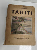 Livre ancien TAHITI P.I. Nordmann Fernand Nathan couverture illustrée vintage