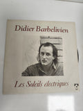 Vinyle 45 tours Didier Barbelivien Les Soleils électriques Charles Talar