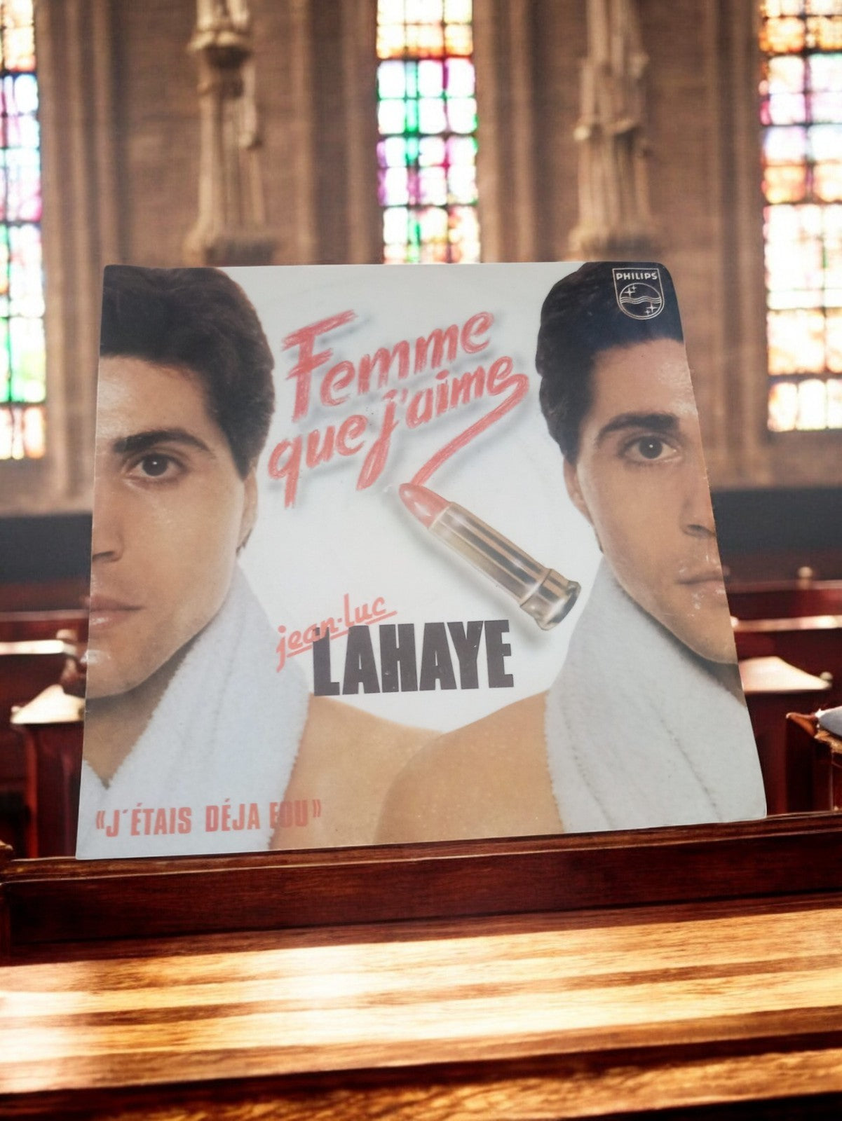 Vinyle 45 tours Jean-Luc Lahaye Femme que j’aime vintage Philips rare