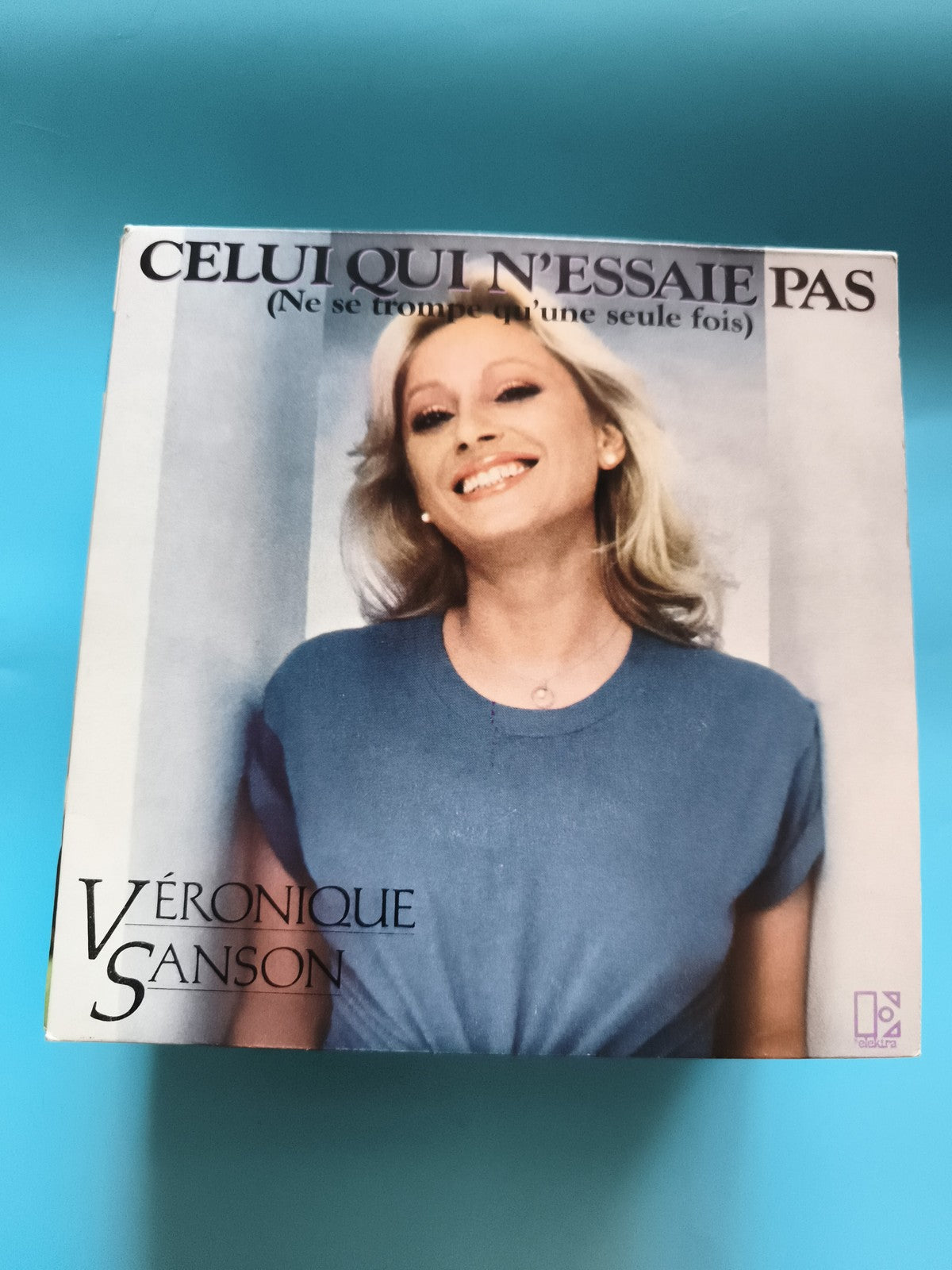 Vinyle 45 tours Véronique Sanson Celui qui n’essaie pas pochette photo
