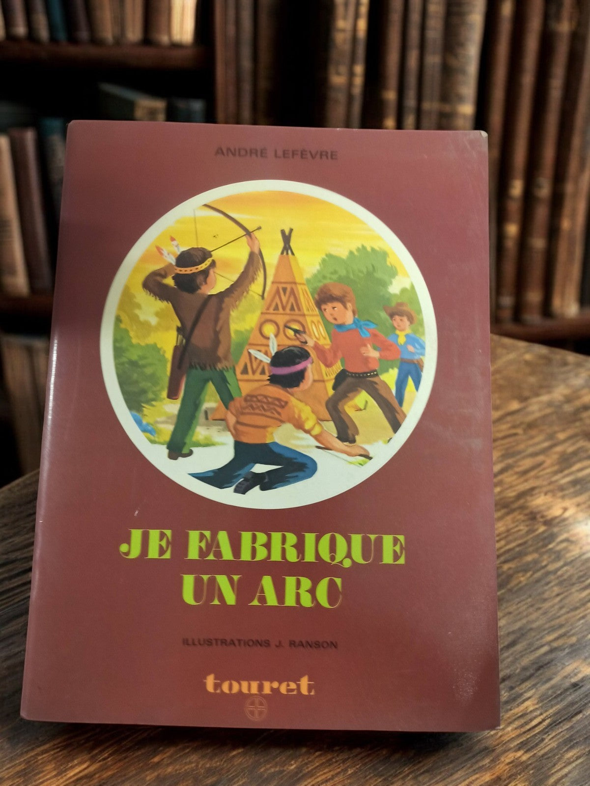 Livre ancien Je fabrique un arc Touret vintage guide tir à l?arc fabrication