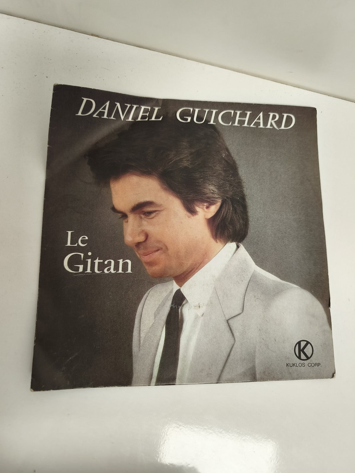 Vinyle 45 tours Daniel Guichard Le Gitan pochette Kuklos Corp