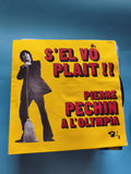 Vinyle 45 tours Pierre Péchin S'el Vô Plaît Olympia pochette jaune