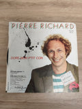 Vinyle 45T Pierre Richard Dors Mon P'tit Con + Madame Sardine pochette photo