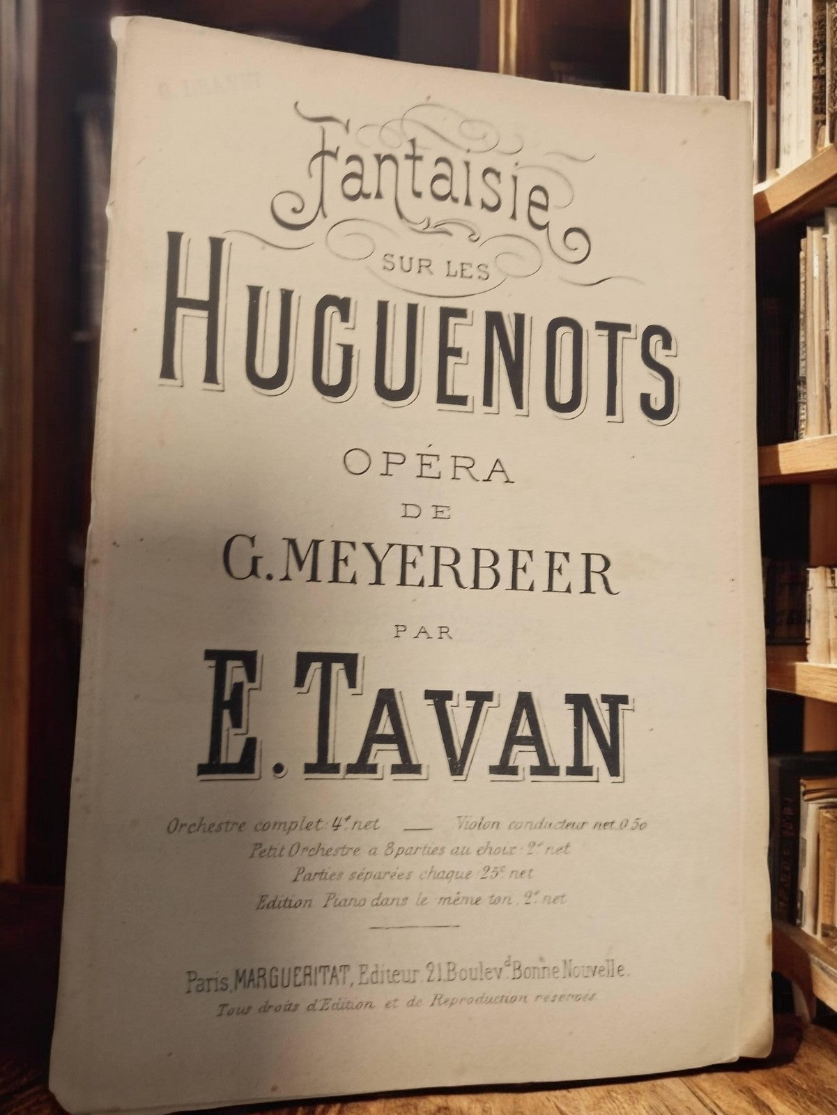 Partition ancienne Fantaisie sur les Huguenots Meyerbeer Tavan vintage opéra