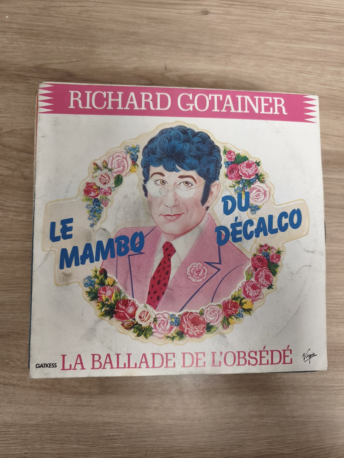 Vinyle 45T Richard Gotainer Le Mambo du Décalco + La Ballade de l?Obsédé pochett