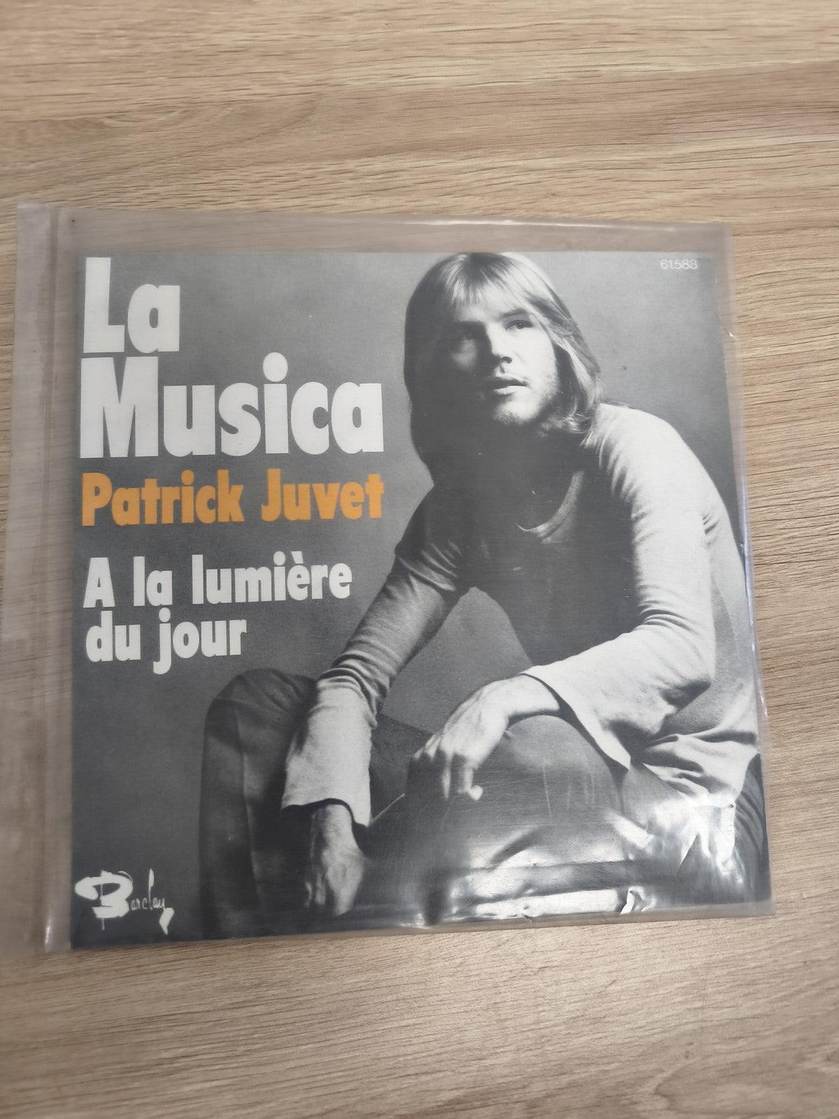 Vinyle 45 tours Patrick Juvet La Musica / A la lumière du jour pochette photo