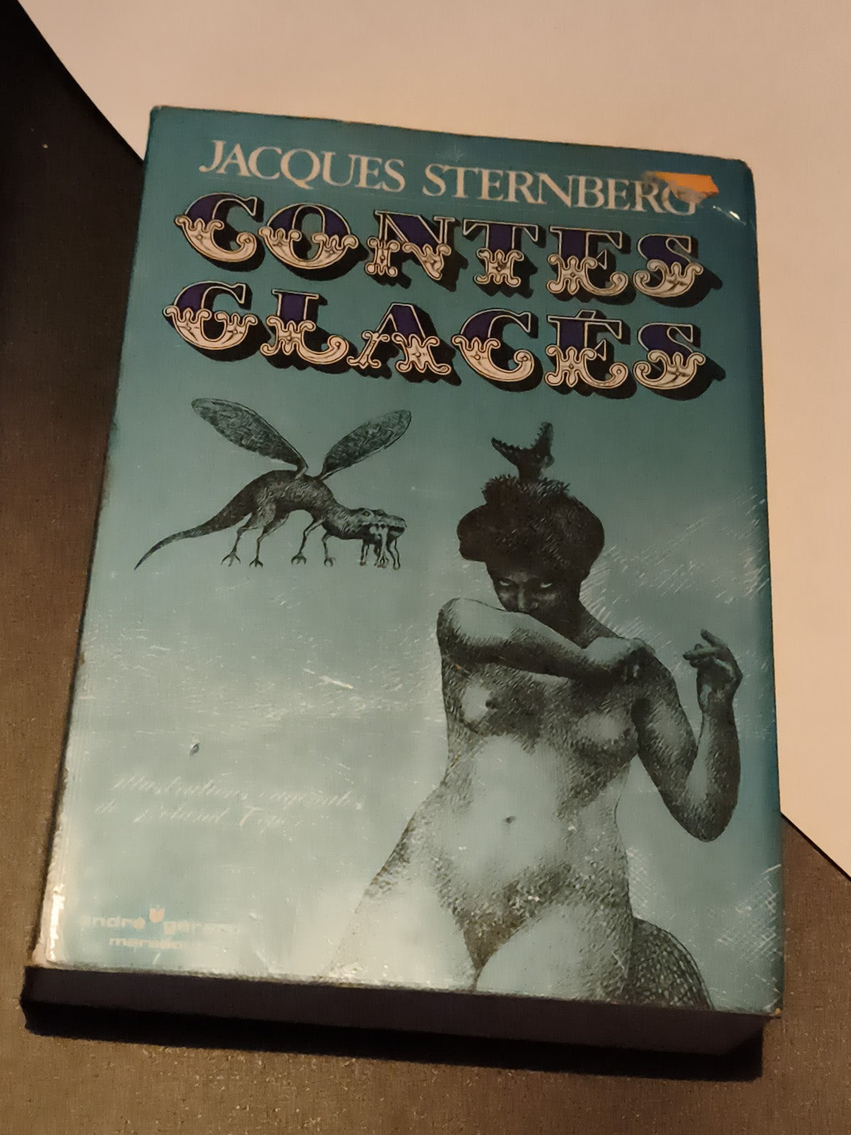 Livre Jacques Sternberg Contes Glacés couverture illustrée surréaliste