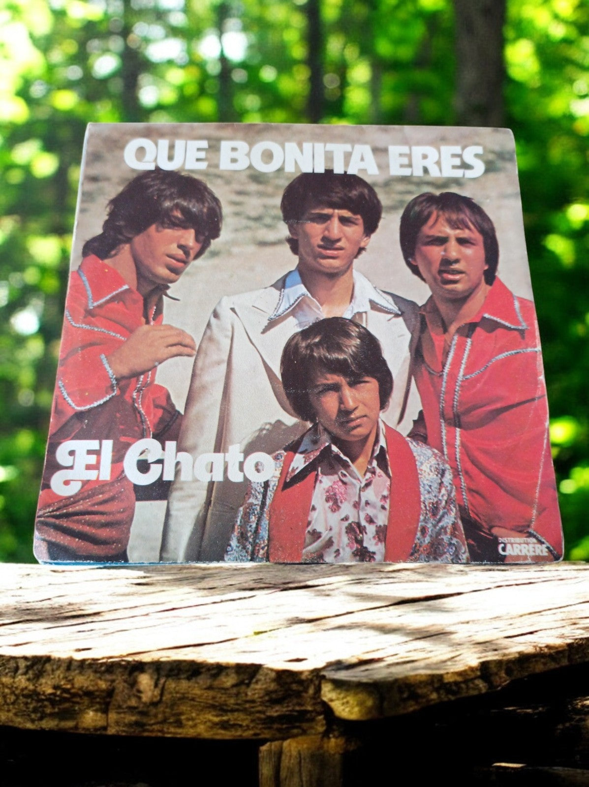Vinyle 45 tours El Chato Que Bonita Eres Carrere Latin vintage rare
