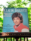 Vinyle 45 tours Claude Barzotti Entre c’qu’on dit et ce qu’on fait vintage