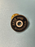 Vintage pin's AXYE PUB Discothèque rond noir collection club ancien