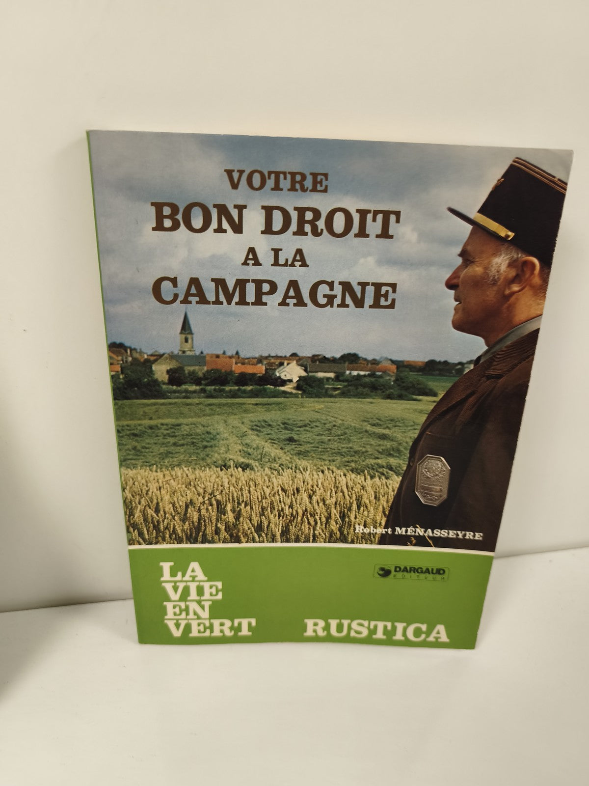 Livret ancien vintage "Votre bon droit à la campagne" guide rétro droits ruraux
