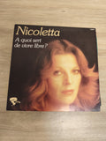 Vinyle 45 tours Nicoletta "A quoi sert de vivre libre ?" pochette marron