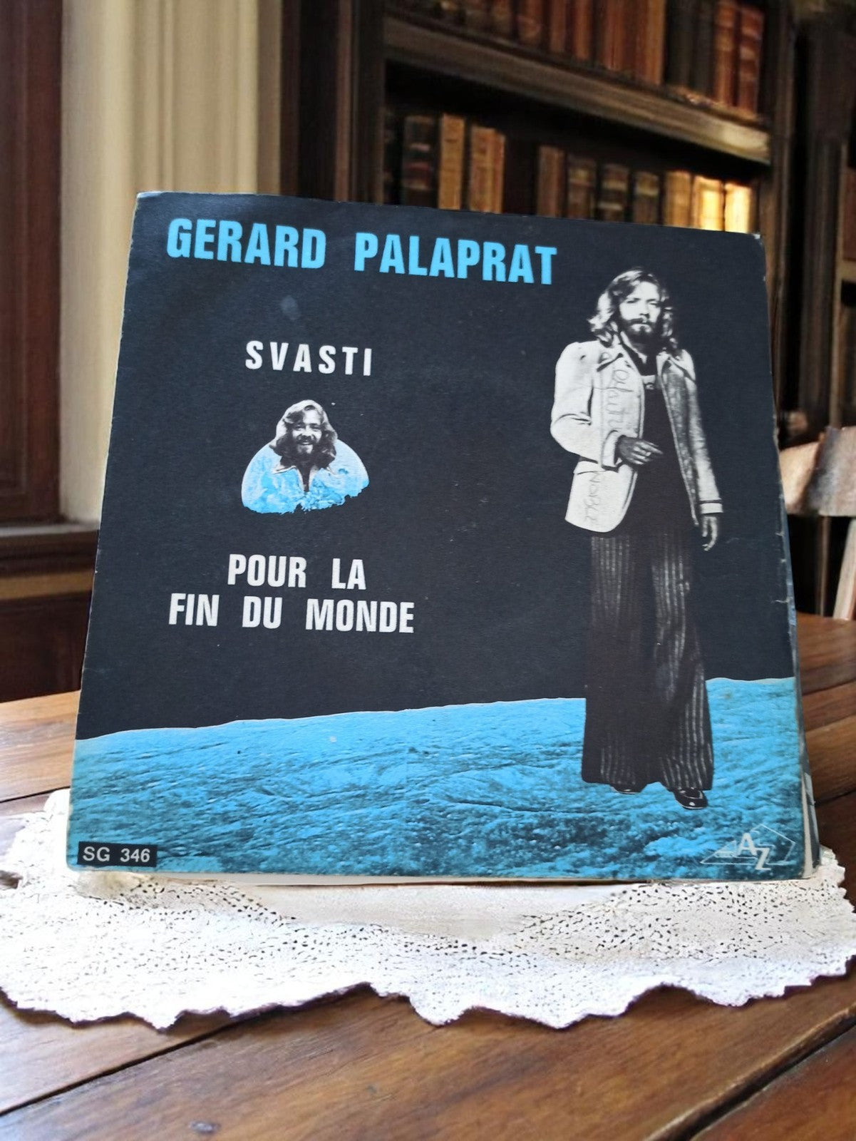 Vinyle 45 tours Gérard Palaprat Svasti Pour la fin du monde vintage AZ