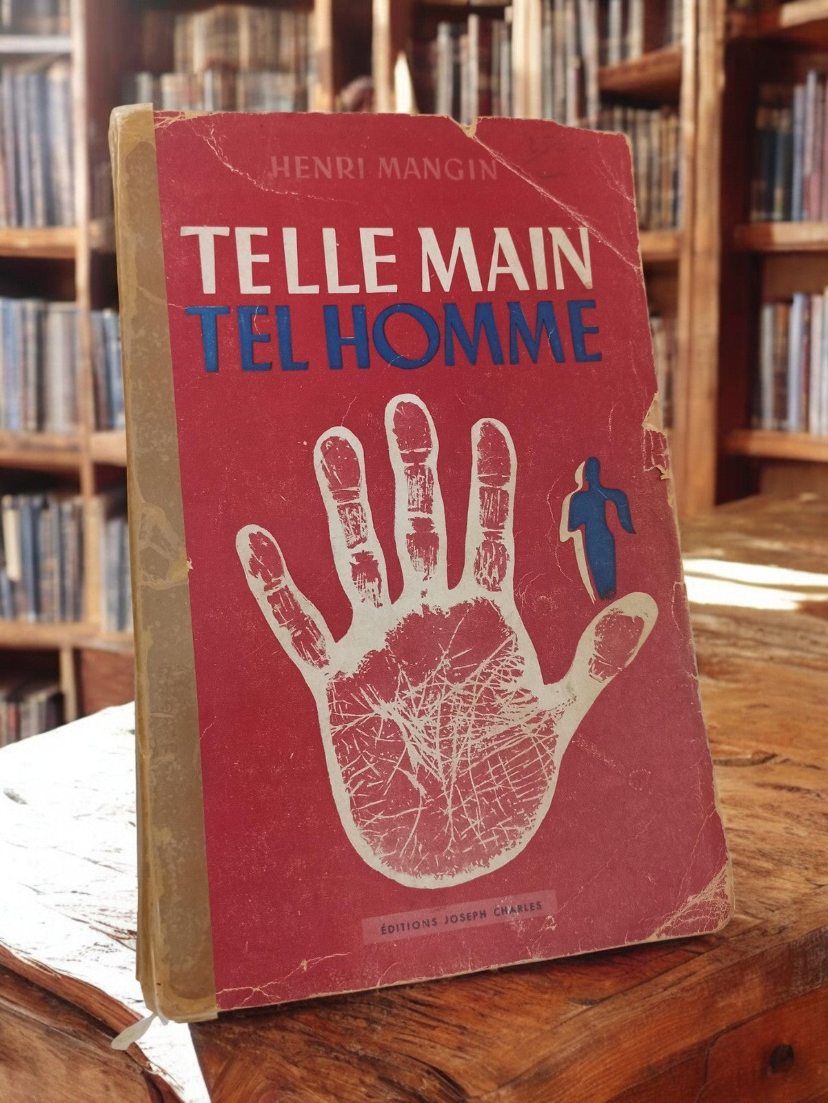 Livre ancien Telle main tel homme Henri Mangin vintage rétro édition d'époque