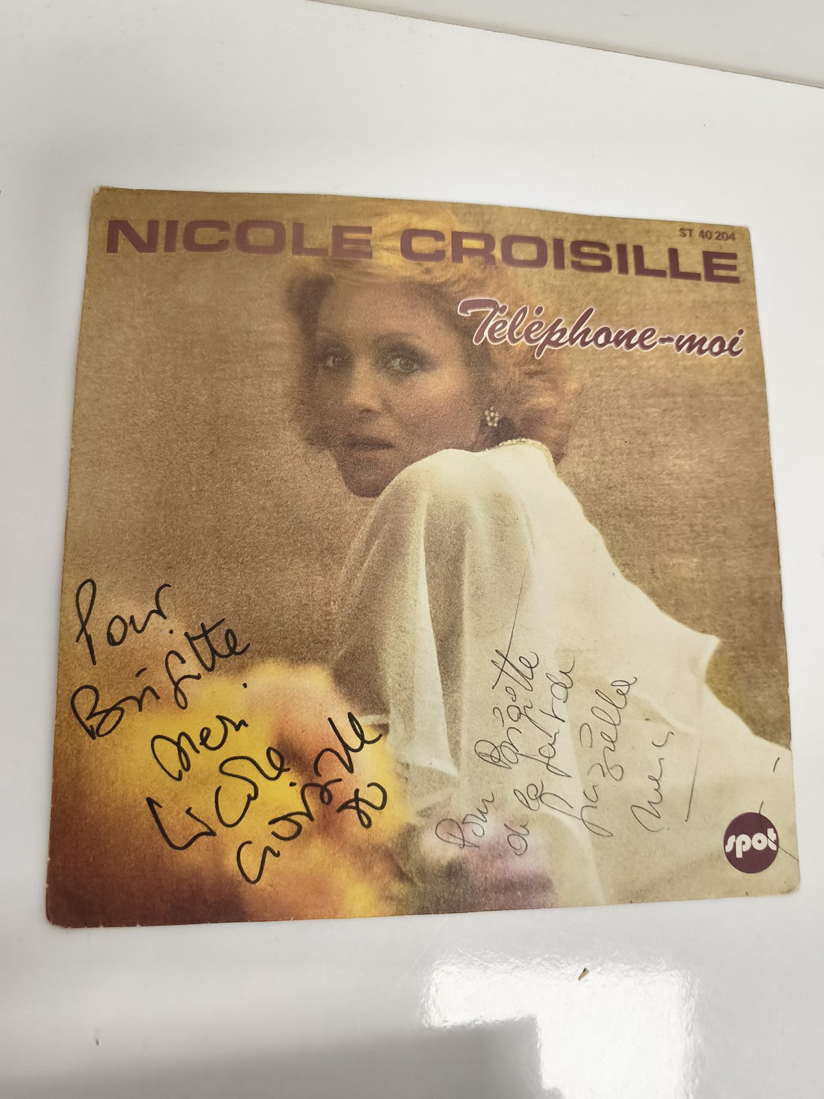 Vinyle 45 tours Nicole Croisille Téléphone-moi dédicacé pochette Spot